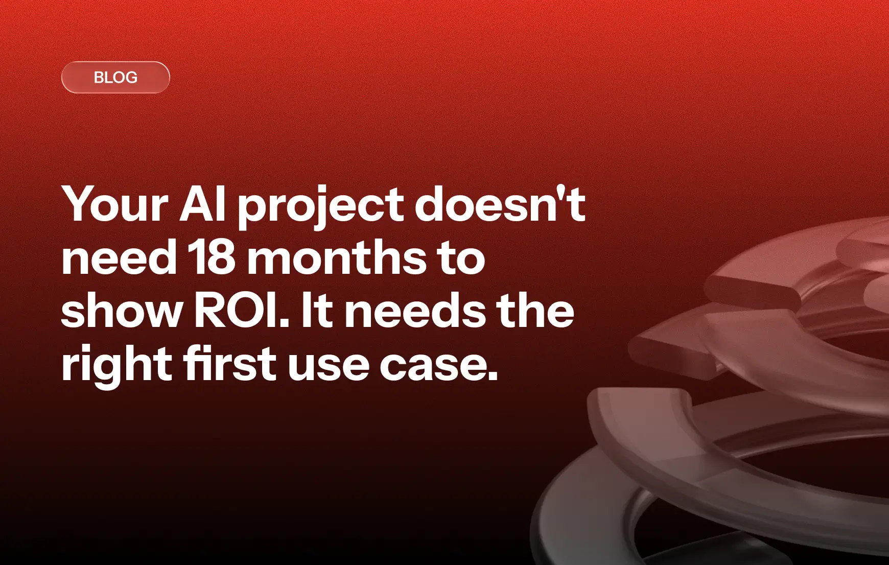 Blog cover - Fast AI ROI in 90 days
