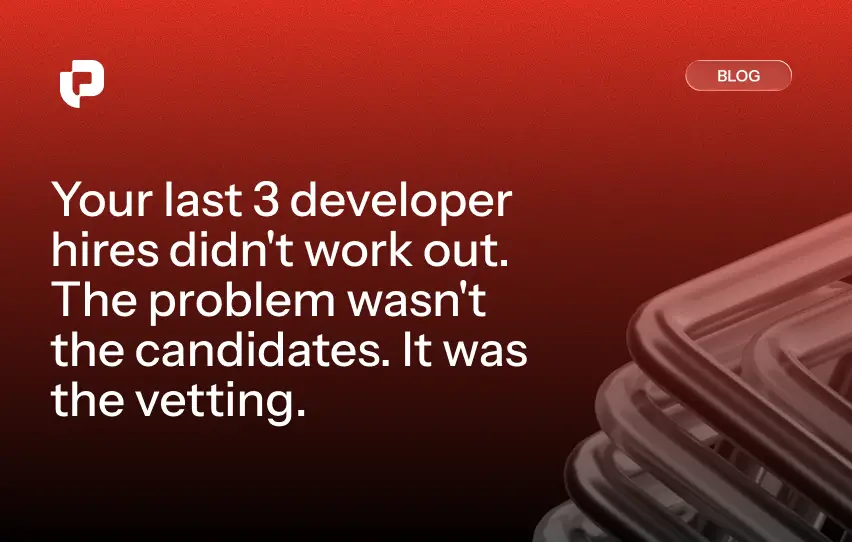 Blog cover - Pre-vetted developers quality indicators